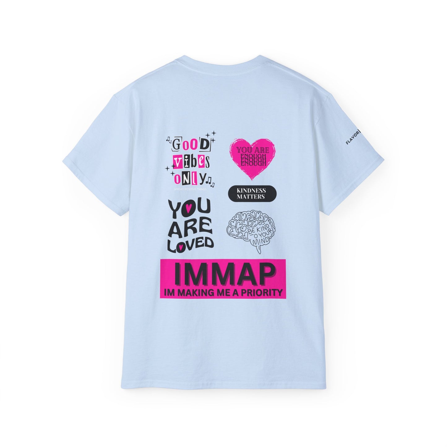 Im Making Me A Priority "IMMAP" Unisex Ultra Cotton Tee