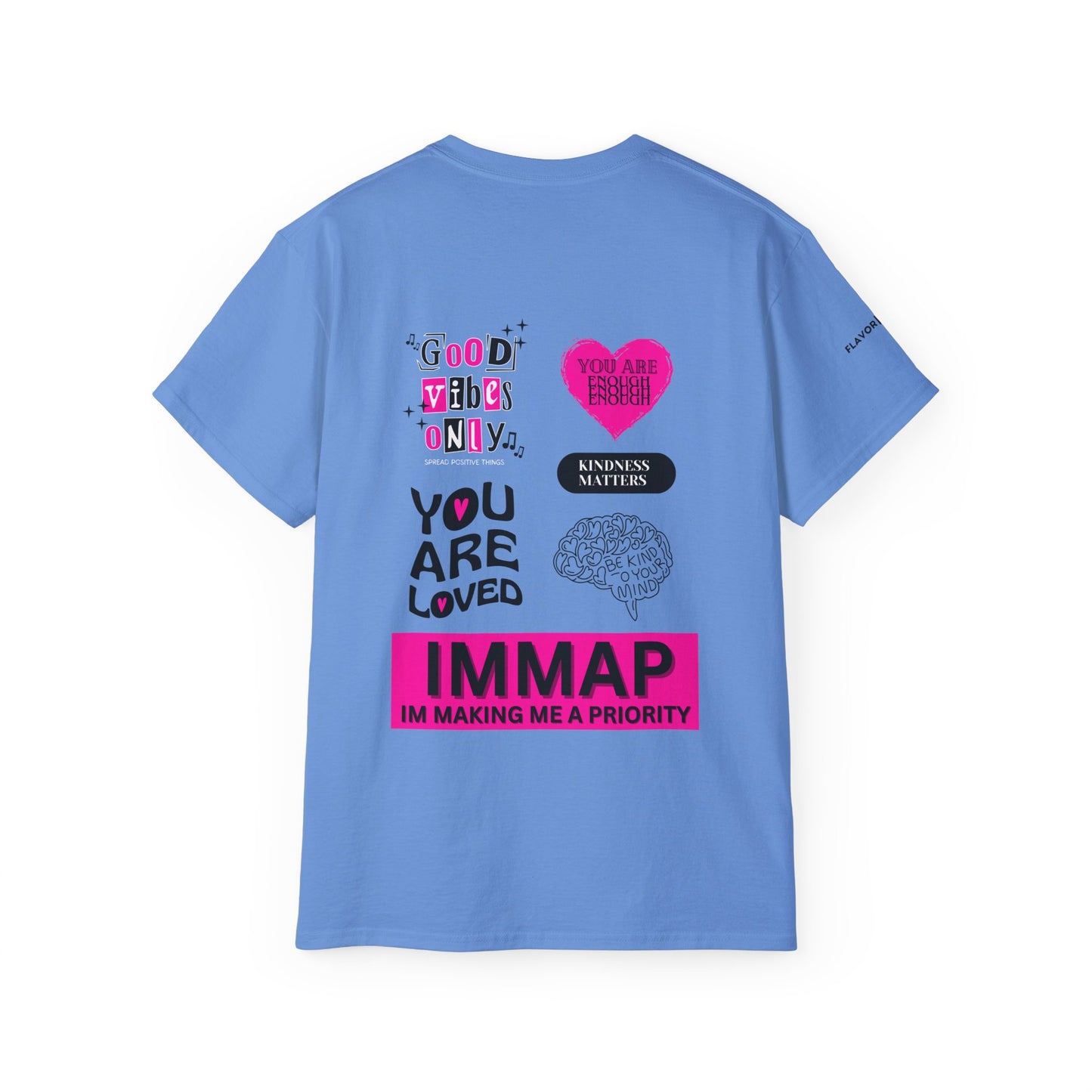 Im Making Me A Priority "IMMAP" Unisex Ultra Cotton Tee