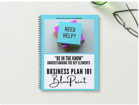 Pre-Order "Be In The Know" E-Book Fundamentals of Effective Business Planning | Funding Potential Unlocked