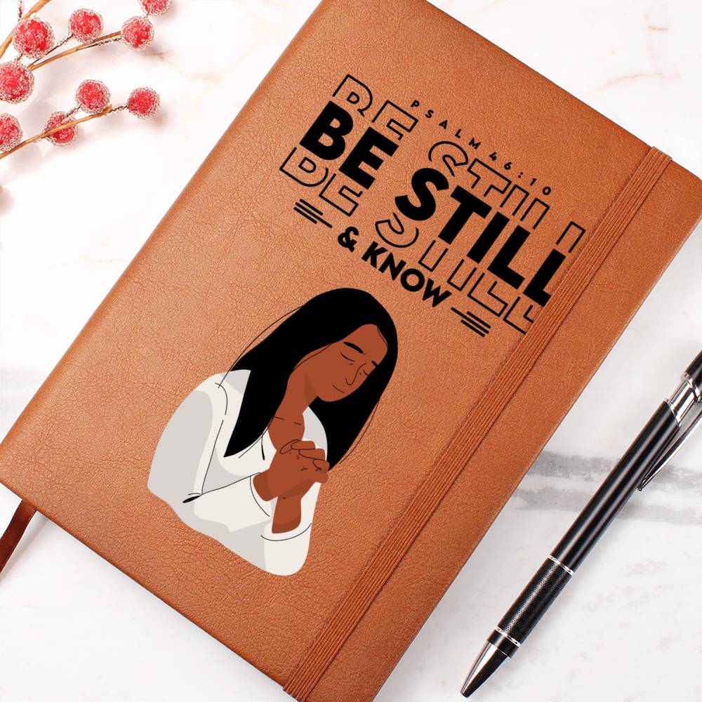 "Be Still And Know" Bible Verse Vegan Leather Motivational Blank Notebook