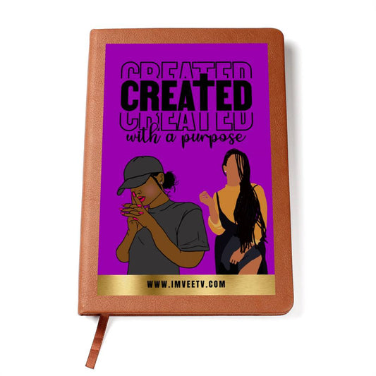 "Created With A Purpose" Vegan Leather Blank Notebook |  Motivational Quote