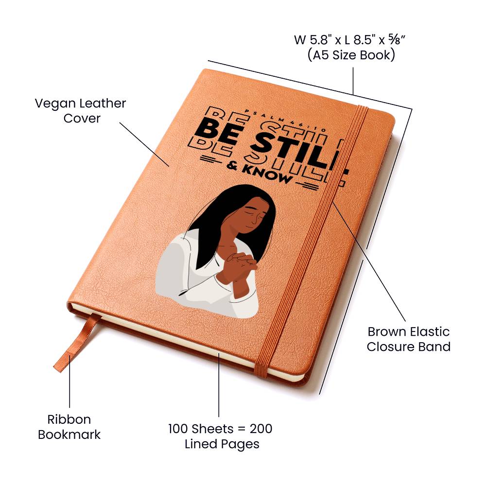 "Be Still And Know" Bible Verse Vegan Leather Motivational Blank Notebook